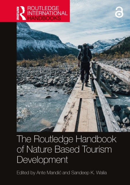 The Routledge Handbook of Nature Based Tourism