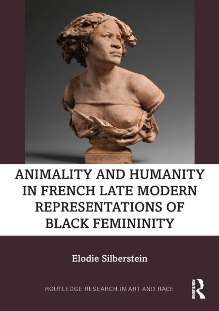 Animality and Humanity in French Late Modern