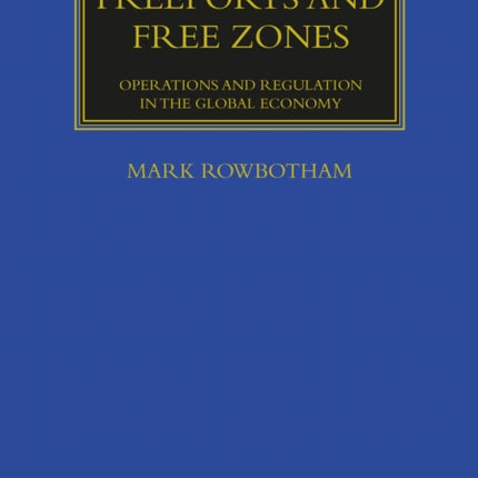 Freeports and Free Zones