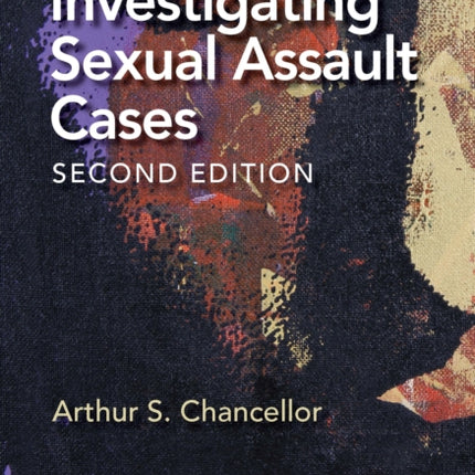 Investigating Sexual Assault Cases