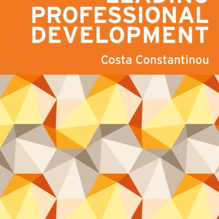 A School Leaders Guide to Leading Professional