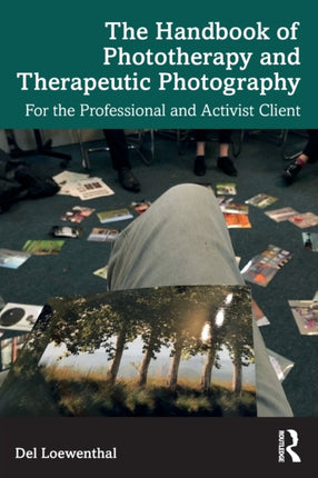 The Handbook of Phototherapy and Therapeutic