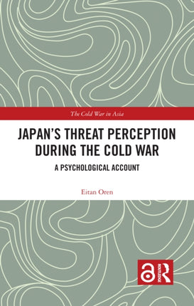 Japanâs Threat Perception during the Cold War