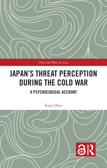 Japanâs Threat Perception during the Cold War