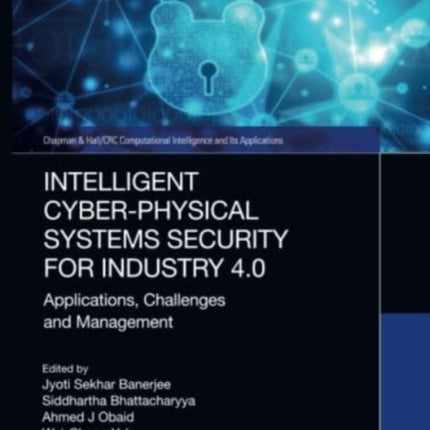 Intelligent CyberPhysical Systems Security for