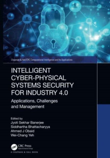 Intelligent CyberPhysical Systems Security for