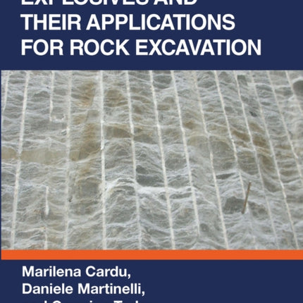 Industrial Explosives and their Applications for