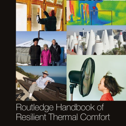 Routledge Handbook of Resilient Thermal Comfort