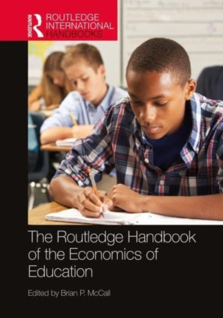 The Routledge Handbook of the Economics of
