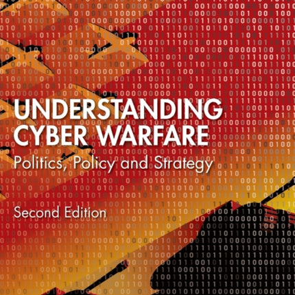 Understanding CyberWarfare