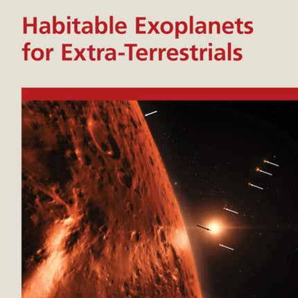 Habitable Exoplanets for ExtraTerrestrials