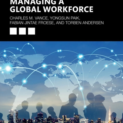 Managing a Global Workforce