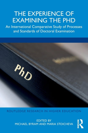 The Experience of Examining the PhD