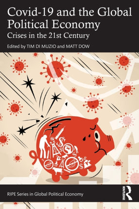 Covid19 and the Global Political Economy
