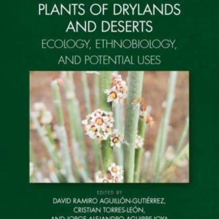 Aromatic and Medicinal Plants of Drylands and