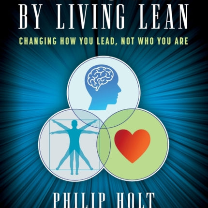 Leading Lean by Living Lean