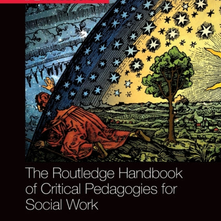 The Routledge Handbook of Critical Pedagogies for