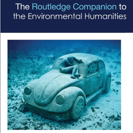 The Routledge Companion to the Environmental
