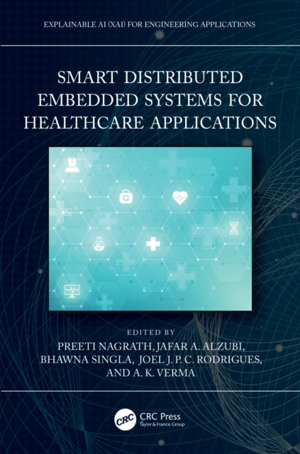 Smart Distributed Embedded Systems for Healthcare