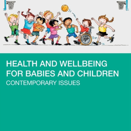 Health and Wellbeing for Babies and Children