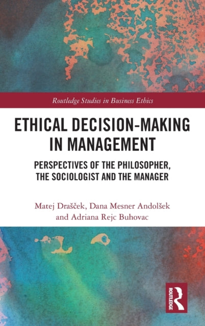 Ethical DecisionMaking in Management