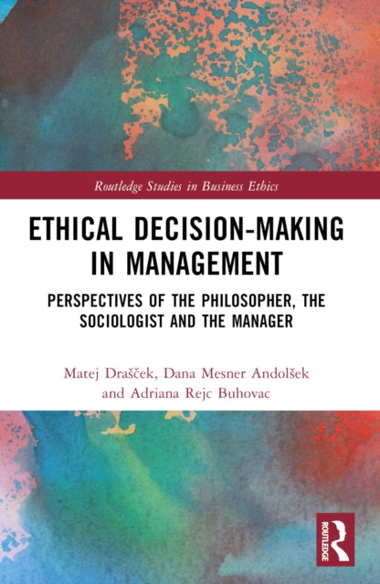 Ethical DecisionMaking in Management