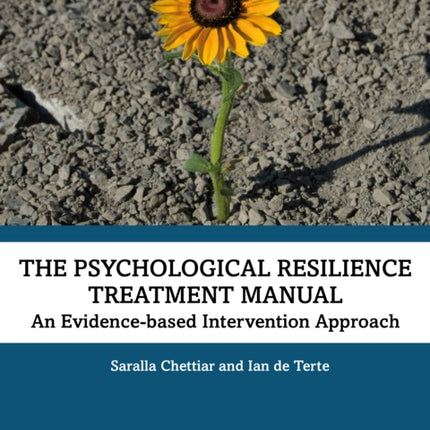 The Psychological Resilience Treatment Manual