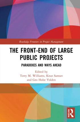 The Frontend of Large Public Projects