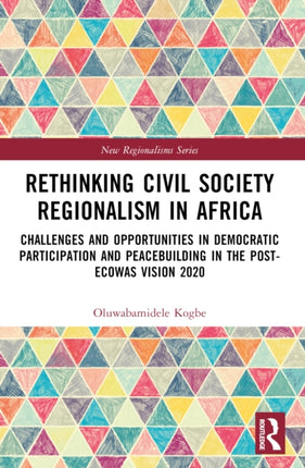Rethinking Civil Society Regionalism in Africa