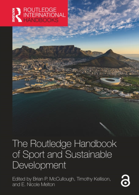 The Routledge Handbook of Sport and Sustainable