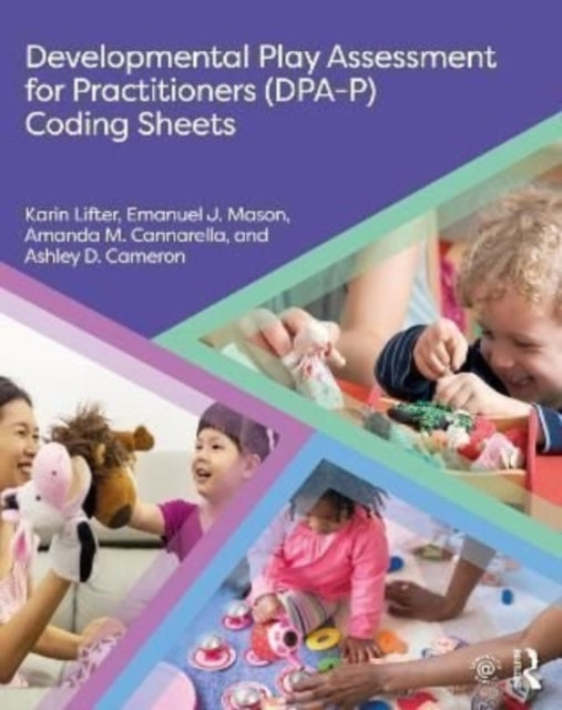 Developmental Play Assessment for Practitioners DPAP Coding Sheets