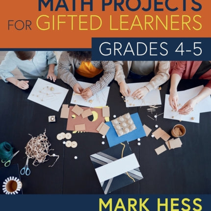 RealWorld Math Projects for Gifted Learners