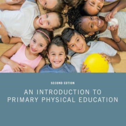 An Introduction to Primary Physical Education