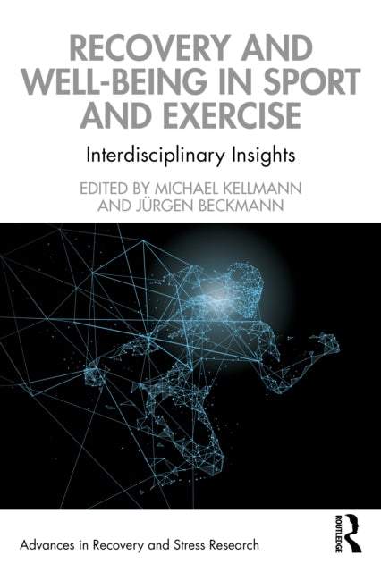 Recovery and Wellbeing in Sport and Exercise