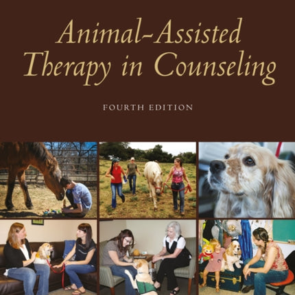 AnimalAssisted Therapy in Counseling