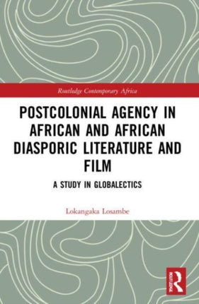 Postcolonial Agency in African and Diasporic