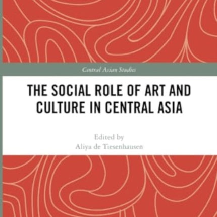 The Social Role of Art and Culture in Central