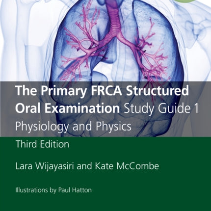 The Primary FRCA Structured Oral Examination