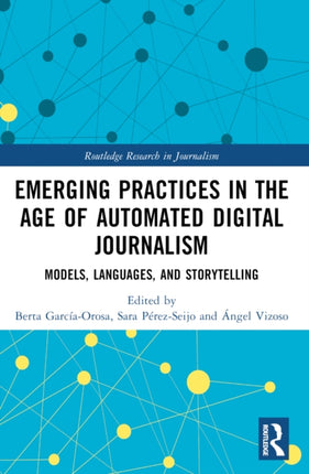 Emerging Practices in the Age of Automated