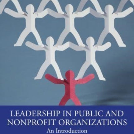 Leadership in Public and Nonprofit Organizations