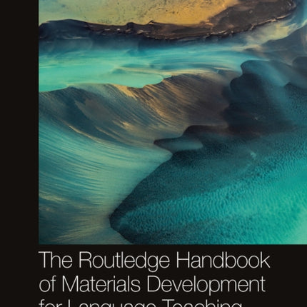 The Routledge Handbook of Materials Development