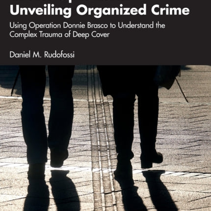 Covert Operations Unveiling Organized Crime