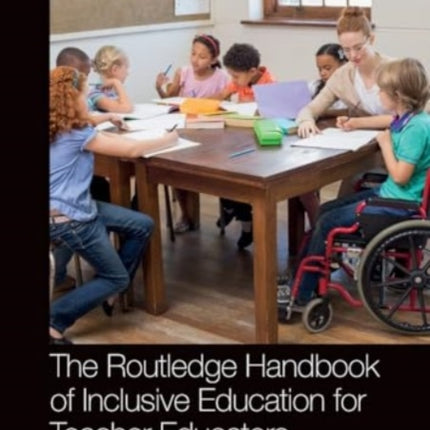 The Routledge Handbook of Inclusive Education for