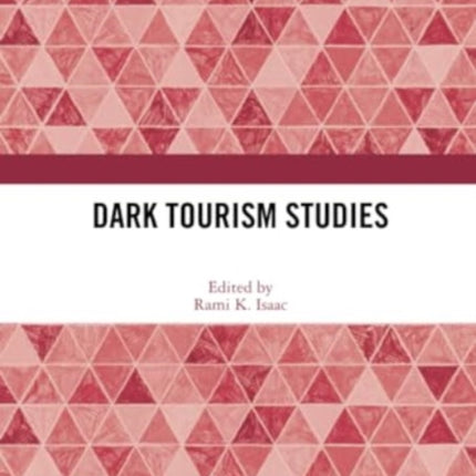 Dark Tourism Studies