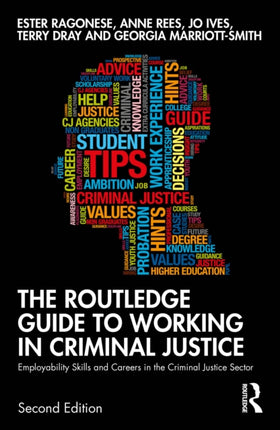 The Routledge Guide to Working in Criminal