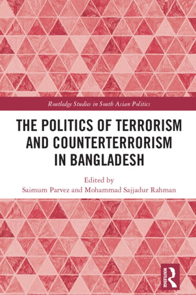 The Politics of Terrorism and Counterterrorism in
