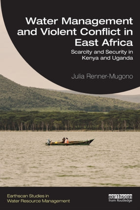 Water Management and Violent Conflict in East
