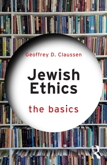 Jewish Ethics The Basics