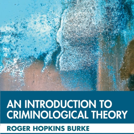 An Introduction to Criminological Theory