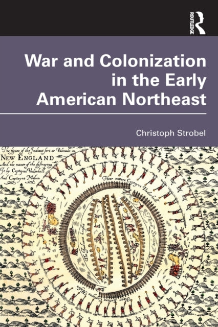 War and Colonization in the Early American